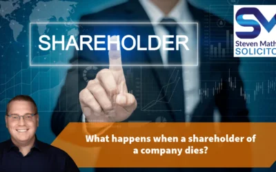 What happens when a shareholder of a company dies?