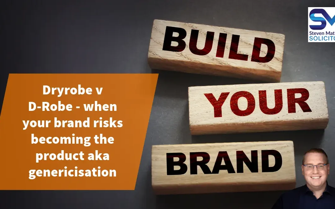 Dryrobe v D-Robe – when your brand risks becoming the product aka genericisation